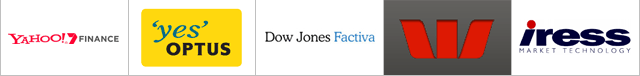 Yahoo!Finance, Optus, Dow Jones Factiva, Westpac, iress