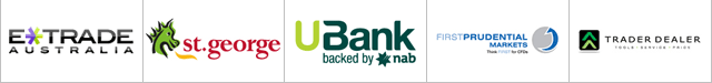 ETRADE, St George, UBank, First Prudential Markets, Trader Dealer